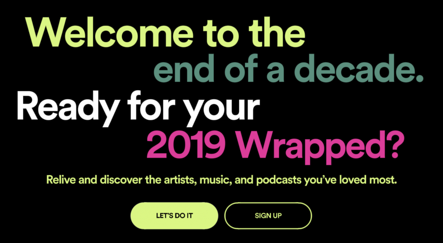 Spotify Wrapped 2019 Launches For All Users – Webb Canyon Chronicle