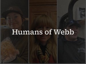 Humans of Webb